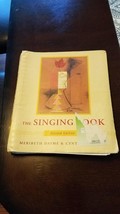 The Singing Book [Spiral-bound] Dayme, Meribeth and Vaughn, Cynthia - £73.36 GBP
