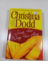 Just the way you are by christina dodd 2003 hardback/dust jacket - $7.92