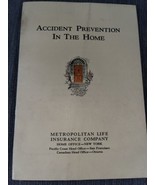 Accident Prevention In The Home Metropolitan Life Insurance Booklet  - £7.64 GBP