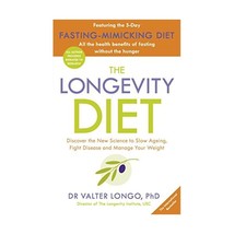 The Longevity Diet Longo, Dr Valter - $17.00