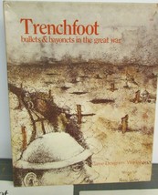 TRENCHFOOT Bullets &amp; Bayonets in the Great War WORLD WAR 1 (unpunched) GDW - $65.00