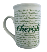Gibson Inspirational Coffee Mug Cup Cherish Green Letters and White Cup - £11.60 GBP