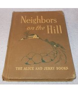 Alice and Jerry Book Neighbors on the Hill Children&#39;s Elementary School ... - $13.63 CAD