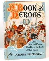 Dorothy Heiderstadt A BOOK OF HEROES  1st Edition 1st Printing - £36.91 GBP