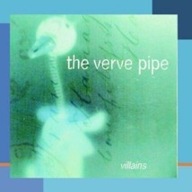 Villains - Music CD - The Verve Pipe -  2011-06-08 - RCA Records Label  - $0.98