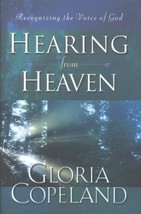 Hearing from Heaven: Recognizing the Voice of God Copeland, Gloria - £9.44 GBP