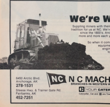 1983 N C Machinery Caterpillar Advertisement Alaska Mining Bulldozer VTG... - $19.99