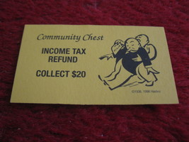 2004 Monopoly Board Game Piece: Income Tax Refund Community Chest Card  - $1.00