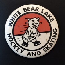 Vintage White Bear Lake Hockey and Skating Pin Huge 3.5&quot; Button Minnesota - £35.39 GBP