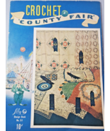 Lily Design Book No. 51 Crochet County Fair c1950 Doily Curtain Placemat... - £5.80 GBP