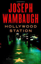 Hollywood Station - Joseph Wambaugh - 1st Edition Hardcover - NEW - £3.99 GBP