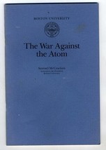 The War Against the Atom 1977 Samuel McCracken Boston University - £19.43 GBP