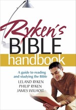 Ryken&#39;s Bible Handbook Ryken, Leland; Ryken, Philip and Wilhoit, James - $24.74
