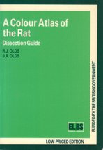 Colour Atlas of the Rat : Dissection Guide [Paperback] R.J. Olds - $29.99