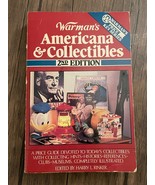 Warman&#39;s Americana &amp; Collectibles by Harry Rinker 2nd Ed (Trade Paperbac... - £9.37 GBP