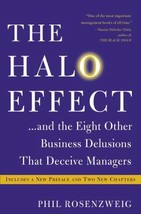 The Halo Effect: ... and the Eight Other Business Delusions That Deceive Manager - £9.29 GBP