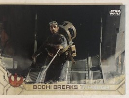 Rogue One Trading Card Star Wars #77 Bodhi Breaks Through - £1.56 GBP