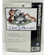 2006 Dimensions Counted Cross Stitch Kit &quot;I DON&#39;T DO MORNINGS&quot; 5&quot;x7&quot; Kit... - £7.18 GBP