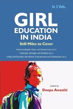 Girl Education in India : Challenges, Strategies and Initiatives Vol [Hardcover] - £22.37 GBP