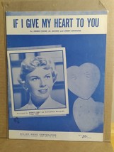 Sheet Music If I Give My Heart To You - Doris Day -by Crane, Jacobs and Brewster - £7.97 GBP