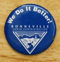 Vintage PNW Pinback Button Bonneville Dam Power Administration We Do It ... - $14.84