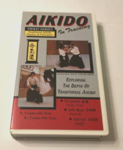 Aikido Exploring Depth Traditional Principles Practice Vintage 90s Crane VHS - £8.42 GBP