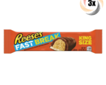 3x Packs Reese&#39;s Fast Break Peanut Chocolate King Candy 3.5oz | Fast Shi... - $19.67