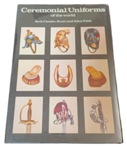 Ceremonial Uniforms of the World by Cassin-Scott HB 1973 Military  1st E... - $5.89