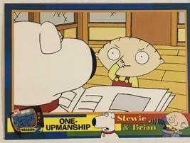 Family Guy Trading Card  #7 One Upmanship - £1.58 GBP