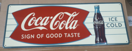 Embossed Tin Coca Cola Fishtail Sign of Good Taste Ice Cold - £126.34 GBP