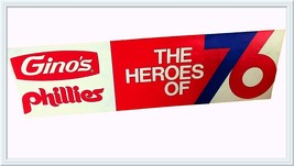 1976 Gino&#39;s Phillies The Heroes of 76 Bumper Sticker, Bicentennial Collectible   - £23.98 GBP