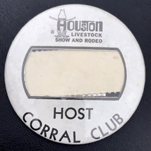 Houston Livestock Show And Rodeo Pin Button Vintage 80s Host Badge Corral Club - £11.85 GBP