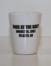 Shot Glass Rage At The Roxy Atlanta Ga 8/16/2002 - £4.80 GBP