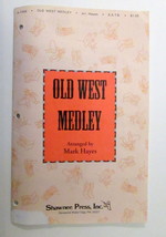 Old West Medley (Mark Hayes) SATB Shawnee Press Inc. Sheet Music 24 Pages - $7.00