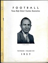 FOOTBALL 1957 Texas High School Football Coaches Association Textbook Volume XIX - £59.28 GBP