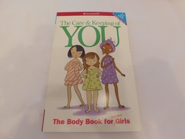 The Care and Keeping of You: The Body Book for Younger Girls, Revised Edition -- - £11.91 GBP