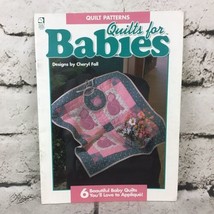 Quilt Patterns Quilts For Babies Designs By Cheryl Fall Vintage 1995 - £5.43 GBP