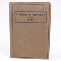 Vintage Milne&#39;s Elements Of Arithmetic By William J Milne Hardcover Book 1893 - £45.53 GBP