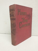 1889 Heroes of the Dark Continent African Book Antique Engraved Illustrated - £18.53 GBP