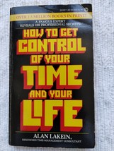 How To Get Control of Your Time and Your Life by Alan Lakein - £3.91 GBP