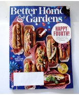 Better Homes &amp; Gardens July 2019 - Happy Fourth! Easy Ideas to Celebrate - $5.50 CAD