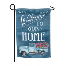 Floral Truck Welcome Suede Garden Flag- 2 Sided Message, 12.5&quot; x 18&quot; - £17.54 GBP