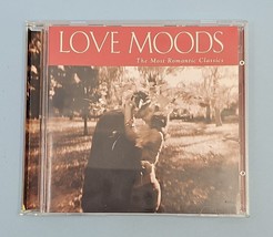 Love Moods: The Most Romantic Classics CD, 2 Disc&#39;s, 2004, Universal Classics - £13.77 GBP