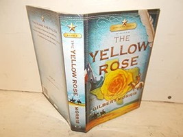 The Yellow Rose [Hardcover] Morris, Gilbert - £15.97 GBP