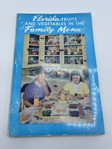 Florida Fruits and Vegetables in the Family Menu 1953 Dept of Agriculture - £9.65 GBP