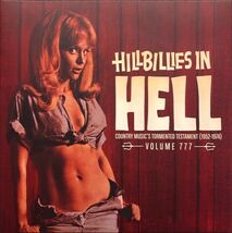 Hillbillies In Hell - Country Music&#39;s Tormented Testament (1952-1974) Vo... - €99,75 EUR