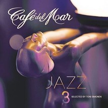 Various Artists - Cafe Del Mar Jazz, Vol. 3 Cd - £13.38 GBP