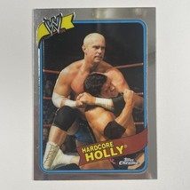 2007 Topps Heritage III WWE #8 HARDCORE HOLLY wrestling card - $1.70
