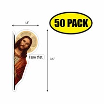 50 Pack - 3.5&quot; X 1.8&quot; Jesus I Saw That! Sticker Decal Humor Funny Usa VG0037 - £31.90 GBP
