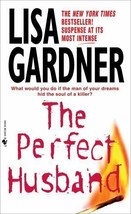 FBI Profiler Ser.: The Perfect Husband by Lisa Gardner (1997, Mass Market) - £0.78 GBP